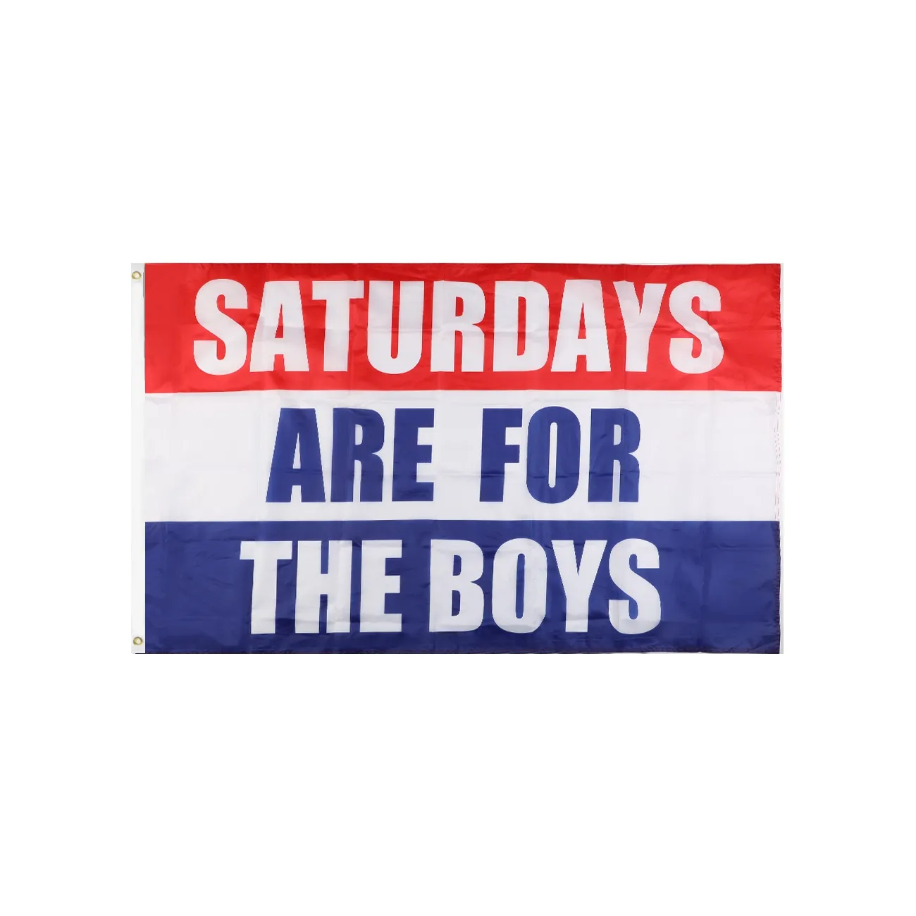 Factory Sale Various Custom Print 100% Polyester Saturdays are for the boys Flag