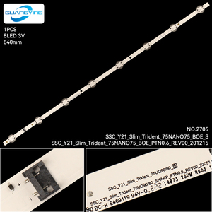 SSC_Y21_Slim_Trident_75NANO75_BOE_S SSC_Y21_Slim_Trident_75NANO75_BOE_PTN0.6_REV00_201215 için LED TV arkaplan ışığı şerit lamba kullanımı - Product Image 2