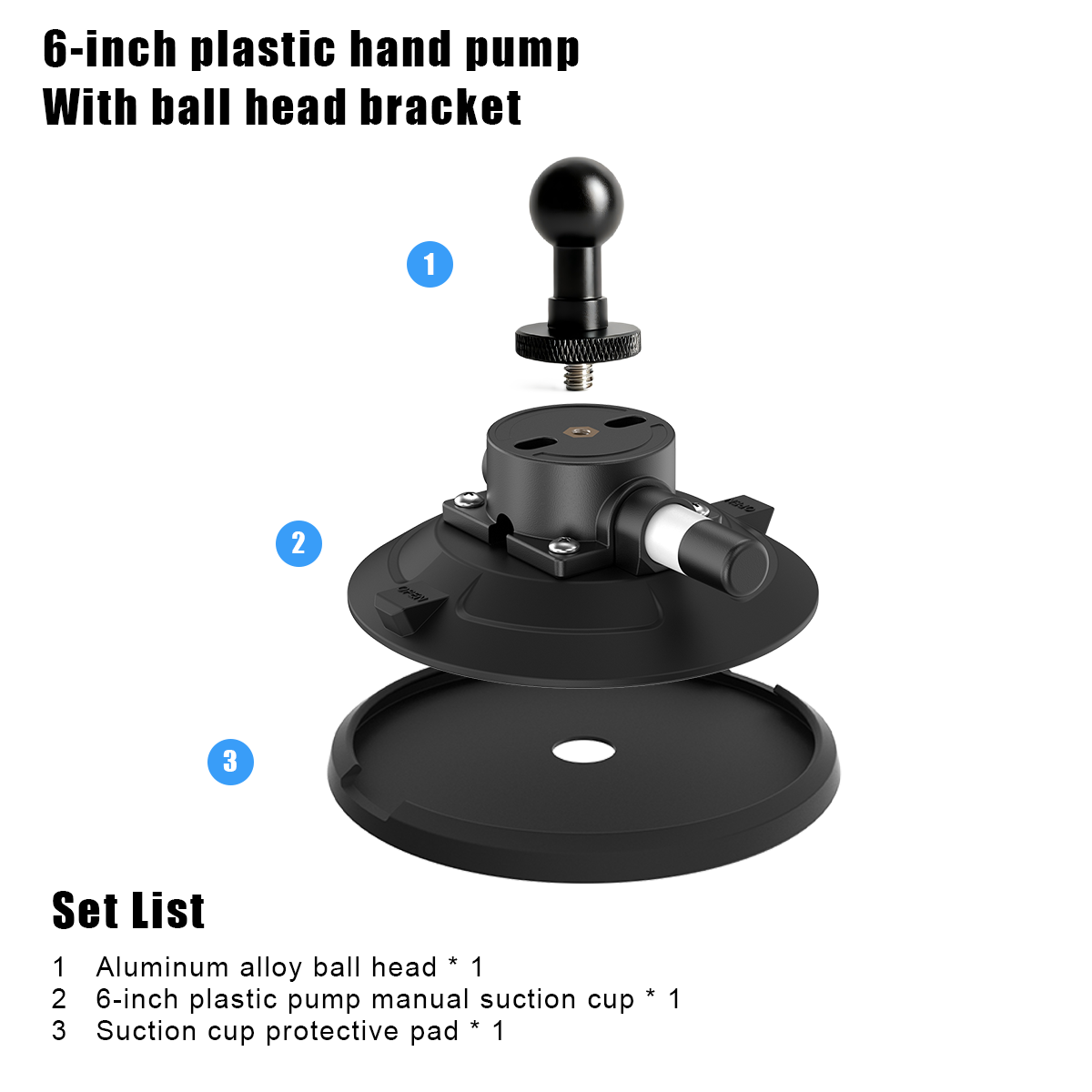 6-inch suction cup + plastic handle + ball head set