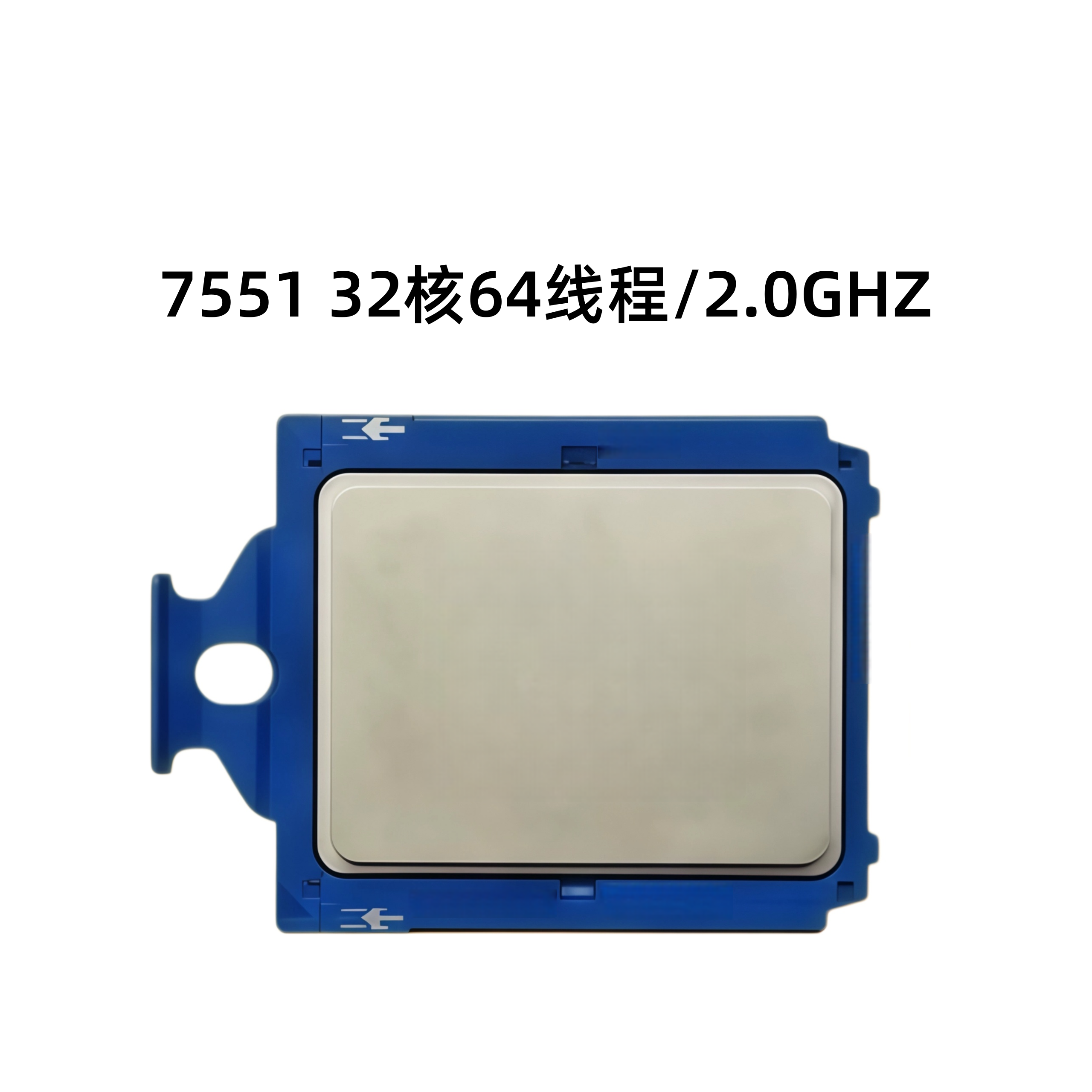 7551 32 cœurs 64 threads/2,0 GHz