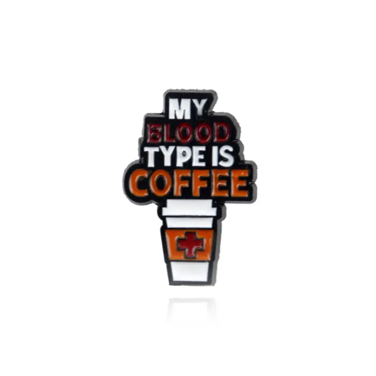 Cartoon Brooch My Blood Type Is Coffee Letters Coffee Cup Ornament Soft Enamel Lapel Pin