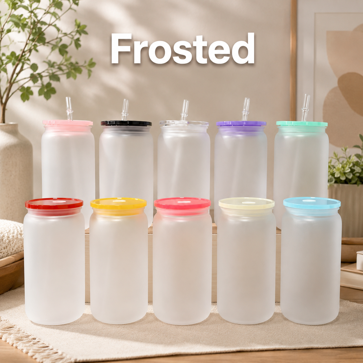 Single Layer Available in Frosted