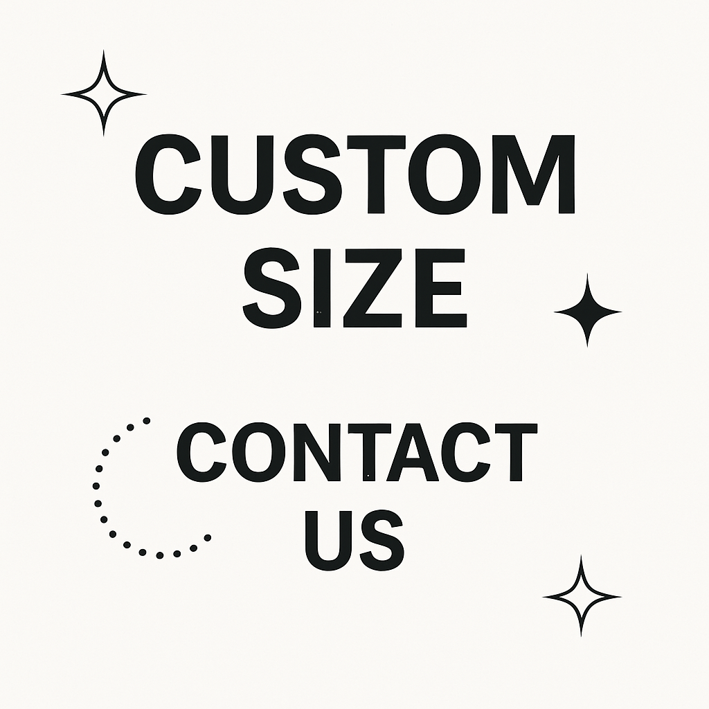 Customize Your size