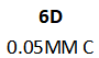 6D 0.05MM C