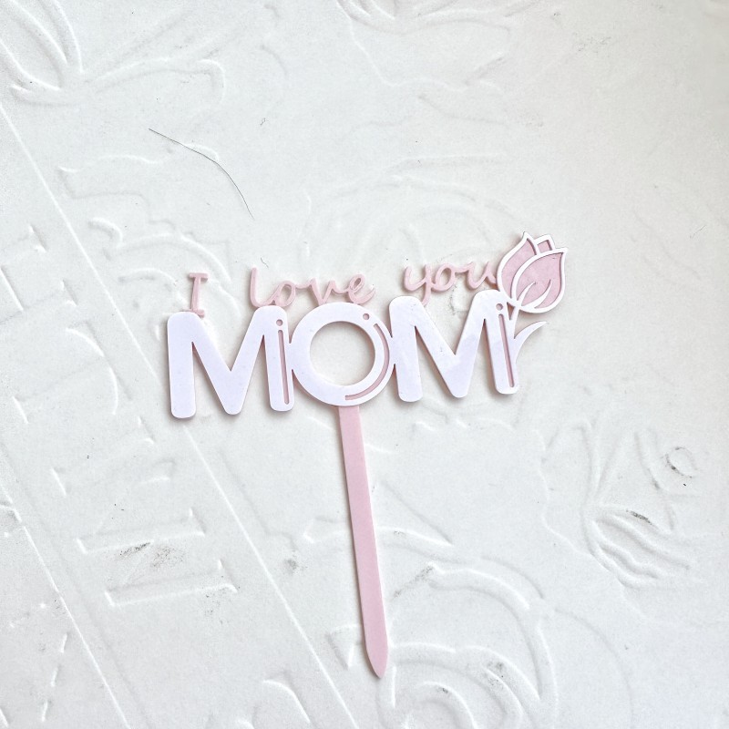 Pink-I love you mom