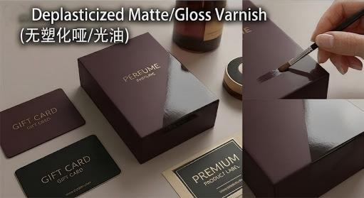 Deplasticized Matte/Gloss Varnish