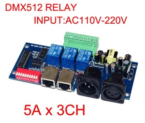 Распродажа, реле 3CH DMX512, DMX-RELAY-3 канальный переключатель, входной AC110-220V, светодиодный декодер, контроллер pcb 5A * 3CH для светодиодной лампы - Product Image 2