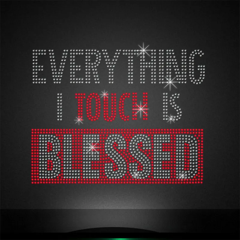 custom everything i touch is blessed rhinestone heat transfer for t-shirt
