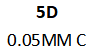 5D 0.05MM C