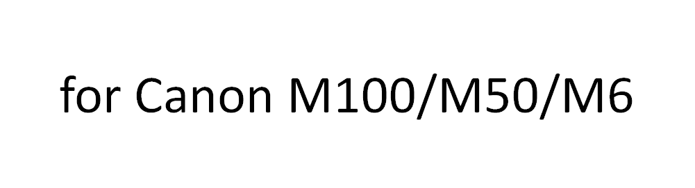 Pour Canon M100/M50/M6