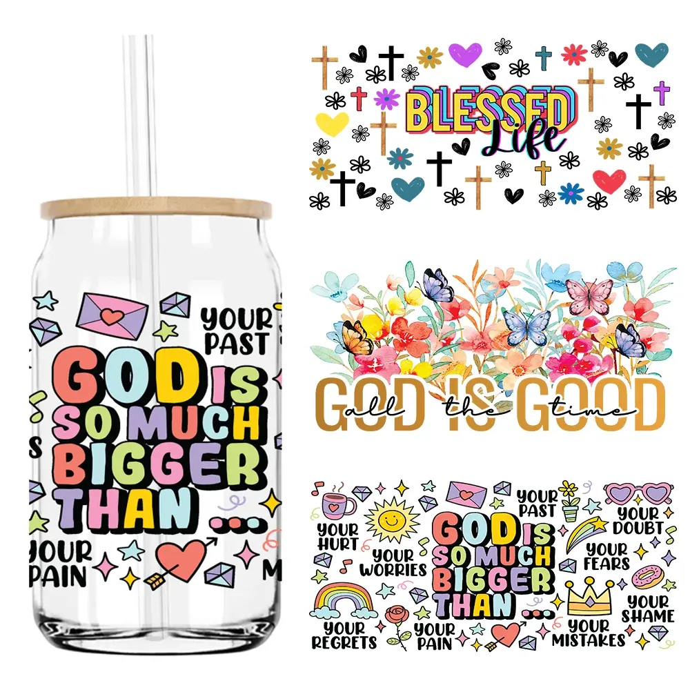 Gott ist die ganze Zeit gut Gesegnetes Leben 16OZ UV DTF Cup Wrap Transfers Aufkleber Benutzer definierte Etiketten DIY Wasserdichtes Logo für Libbey Glas