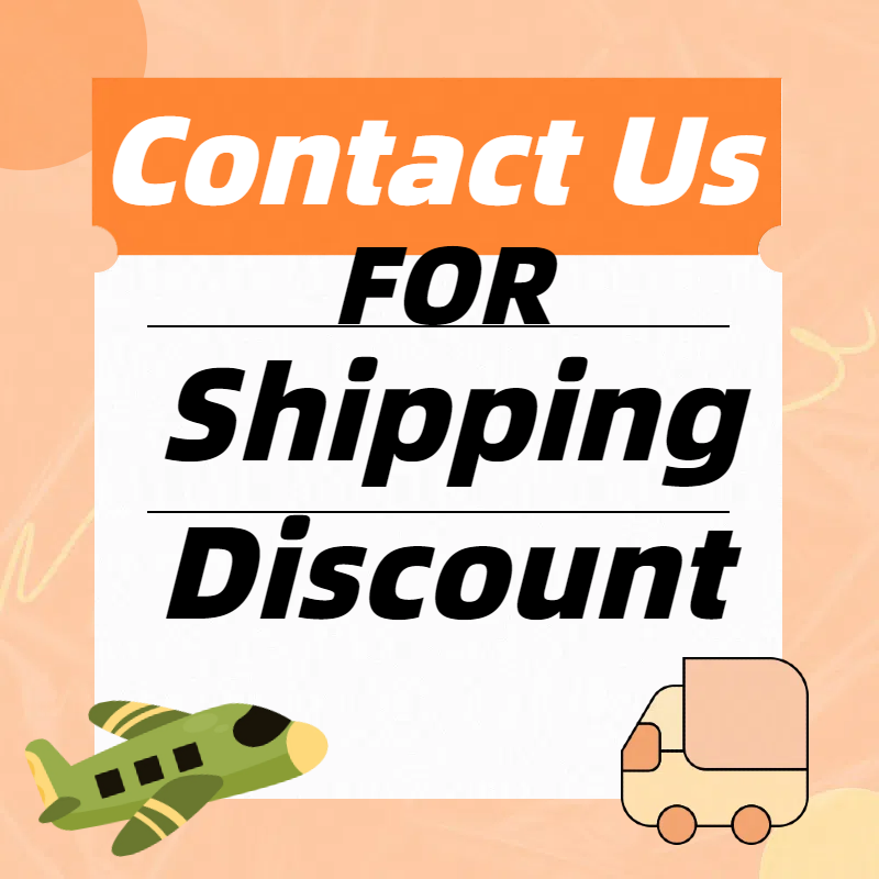 Contact Us For Shipping Discount