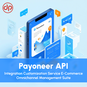 Anpassung Payoneer API Integration Service E-Commerce Omni channel Management Suite