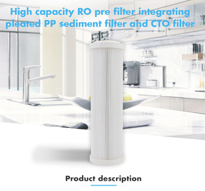 High Capacity RO Pre <strong>Filter</strong> Integrating Pleated PP Sediment <strong>Filter</strong> and CTO <strong>Filter</strong> - Product Image 6