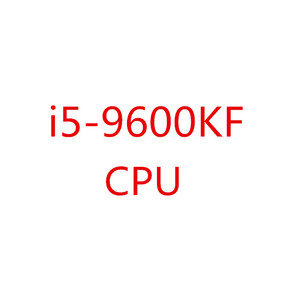 Ore i5-9600KF i5 9600KF 3,7 Gz IX-Core IIx-read hread rocrocrocrocessor 9 95 95W 1151 - Product Image 1
