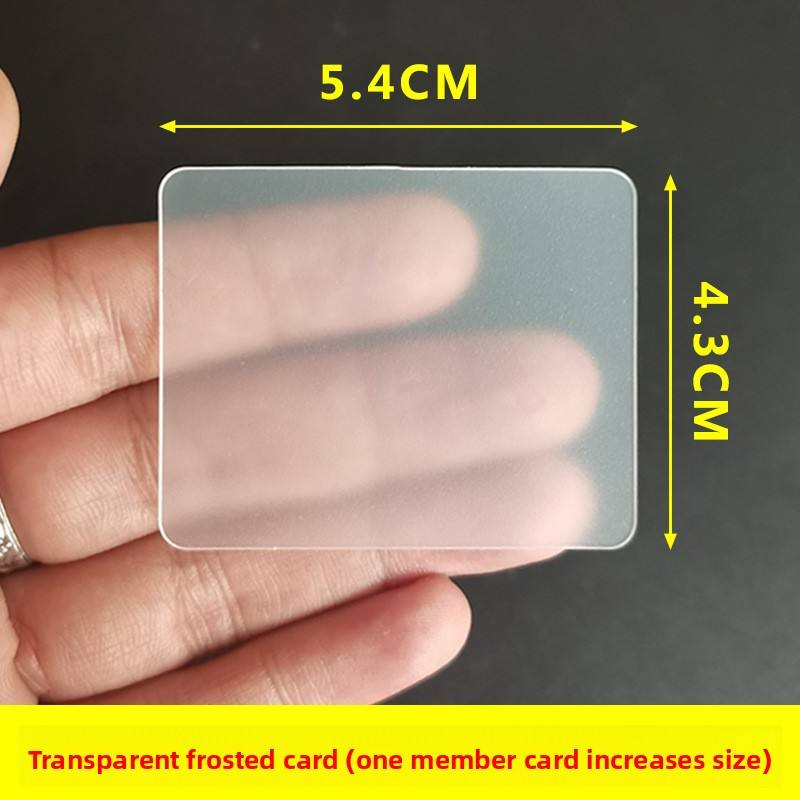 Transparent frosted card (half the size of a membership card)