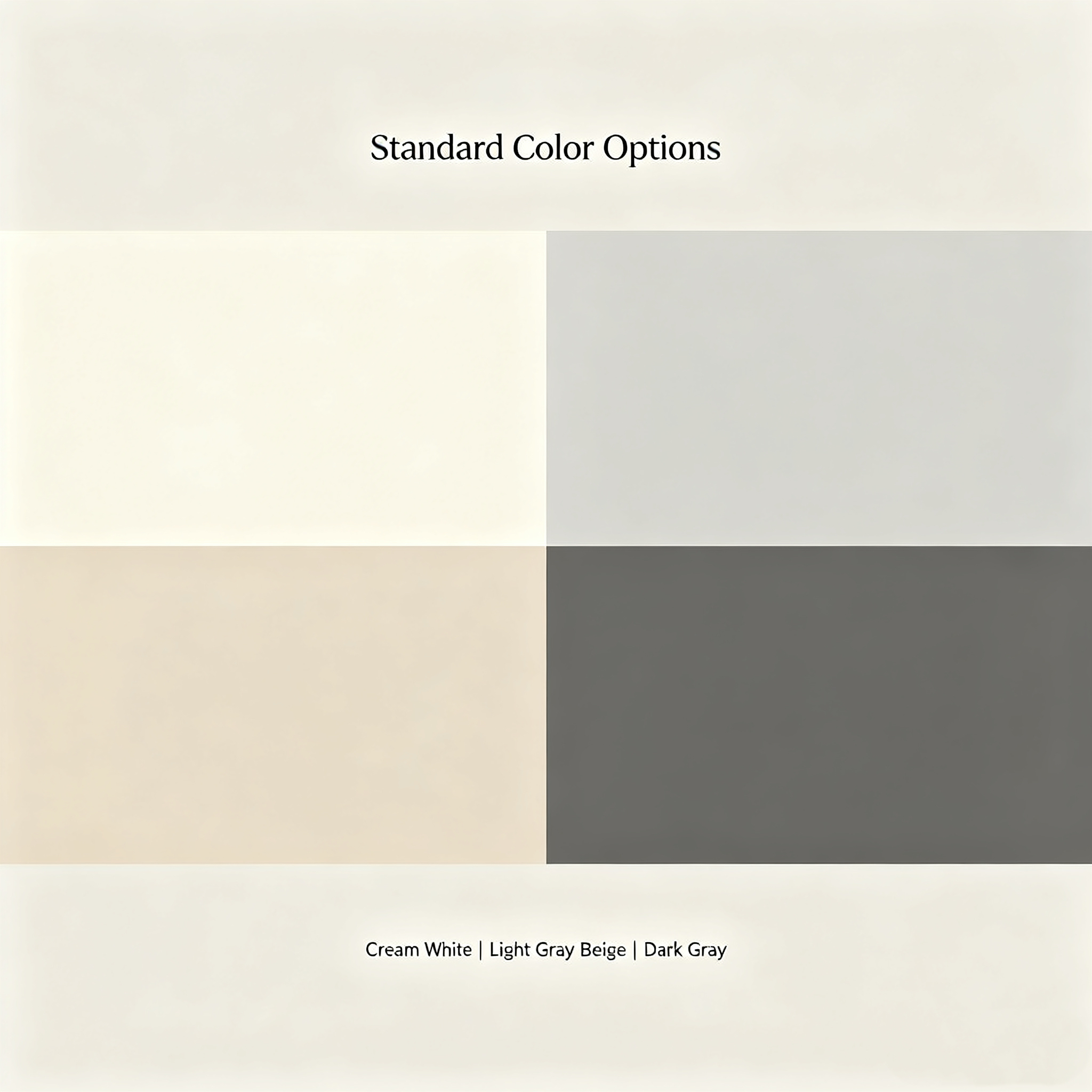 Standard Colors (See Color Chart)