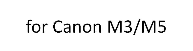 Pour Canon M3/M5
