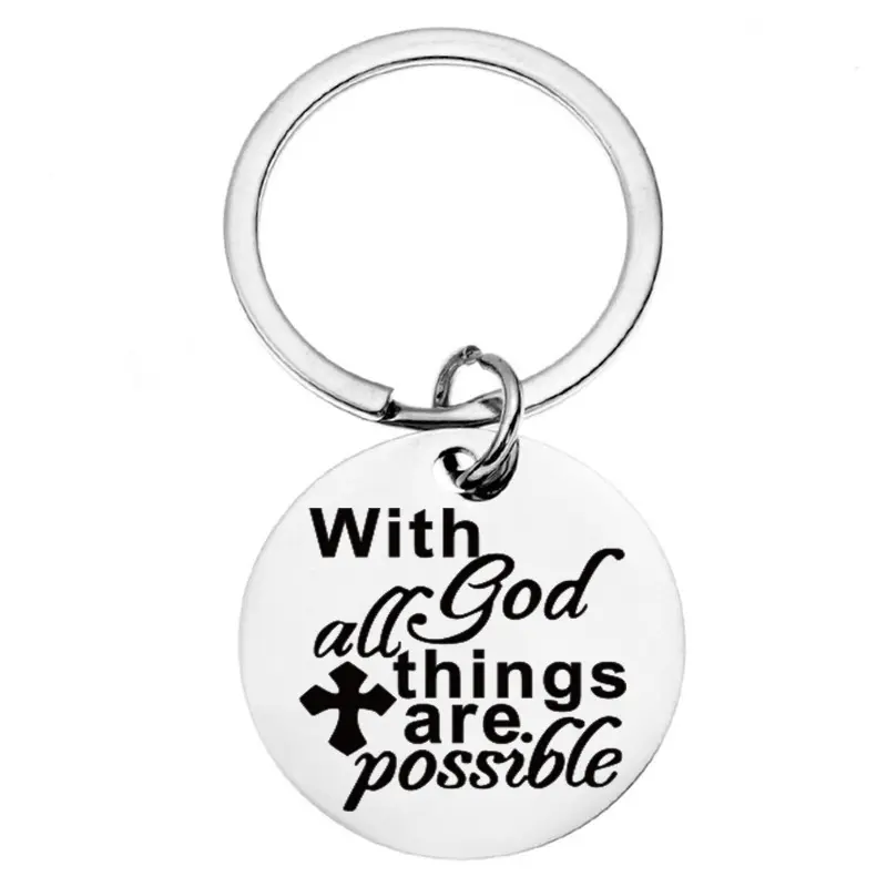 Wholesale Customization Engraved Stainless Steel Round Blank Metal Fob Personalized Keychain With God All Things Are. Possible