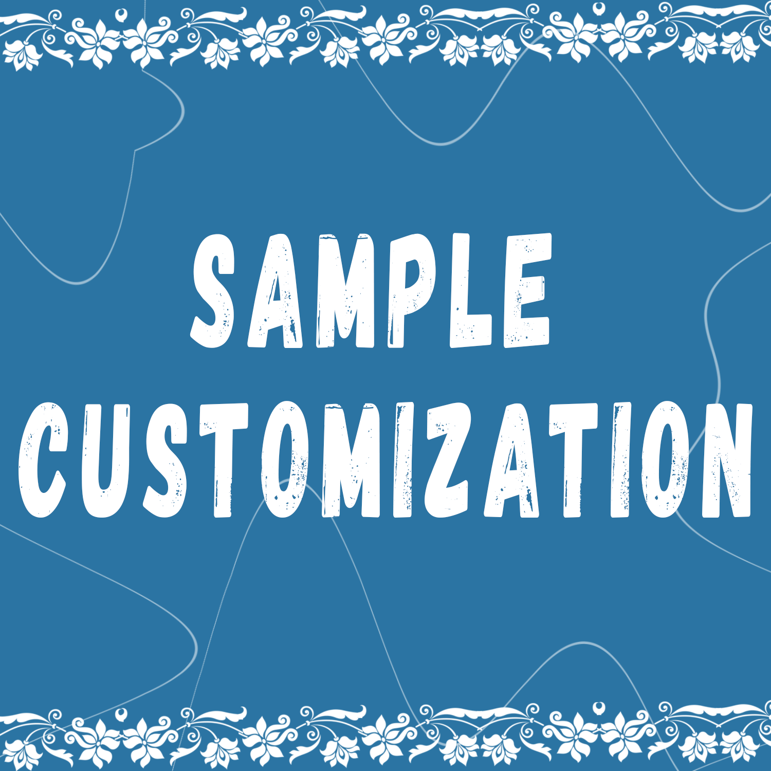 Customize