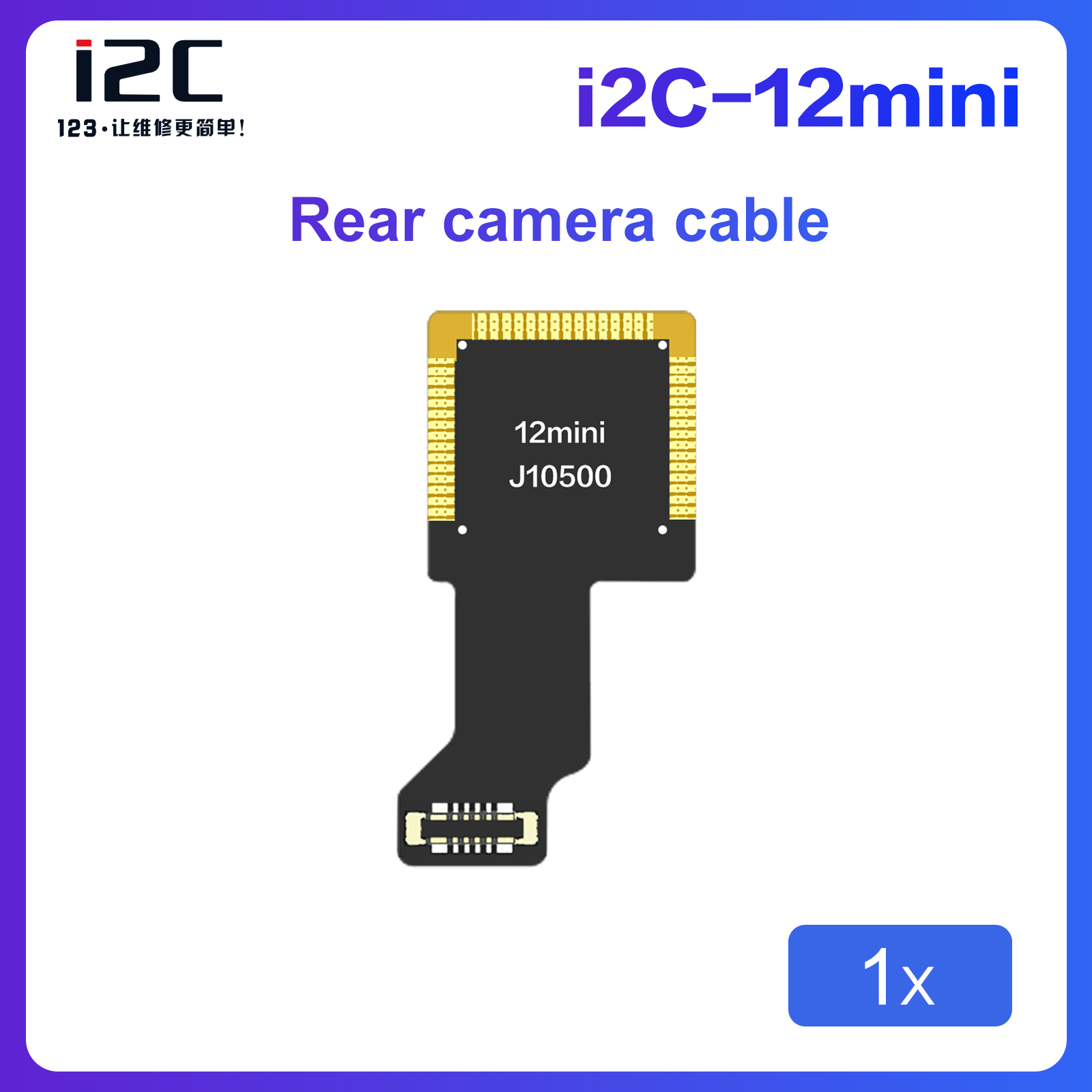 12mini-J10500 Câble de caméra arrière 1X