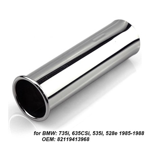 Egzoz uç borusu paslanmaz çelik İpucu OEM parçaları 82119413968 <span class=keywords><strong>BMW</strong></span> için fit 635CSi(E24) <span class=keywords><strong>528e</strong></span> 535i(E28) 735i (E23)