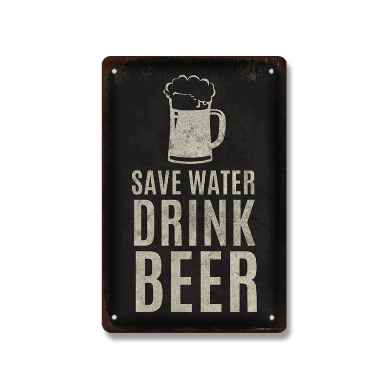ÉCONOMISEZ L'EAU BOIS DE LA BIÈRE