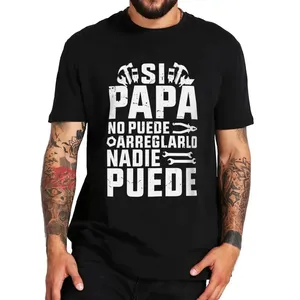 Unisex Retro İspanyol baba düzeltemezsiniz biz vidalanır 3D katı desen ab boyutu için rahat pamuk hediye baba Papa erkek t-shirtü - Product Image 3