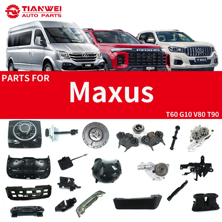TIANWEI pedagang suku cadang mobil kustom Tiongkok untuk Maxus T60 T90 V80 G10