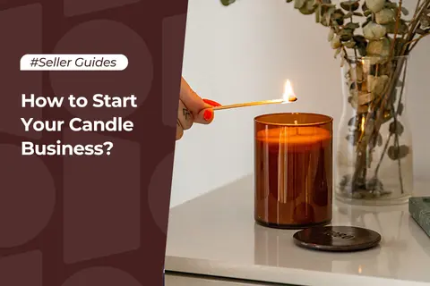 How to Start Your Candle Business?