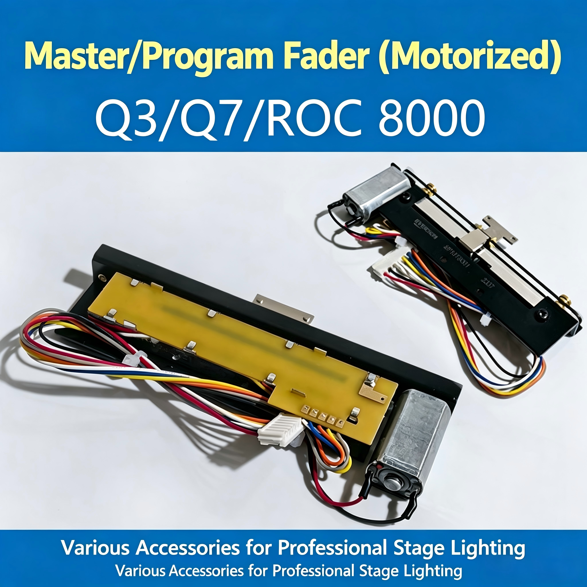 Fader motorisé Q3/Q7/ROC 8000