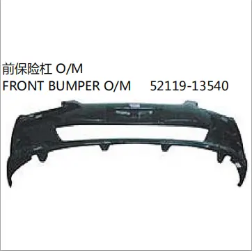 OEM 52119-13540 Đối Với TOYOTA COROLLA AXIO/FIELDER 06-08 AUTO CAR FRONT BUMPER O/M