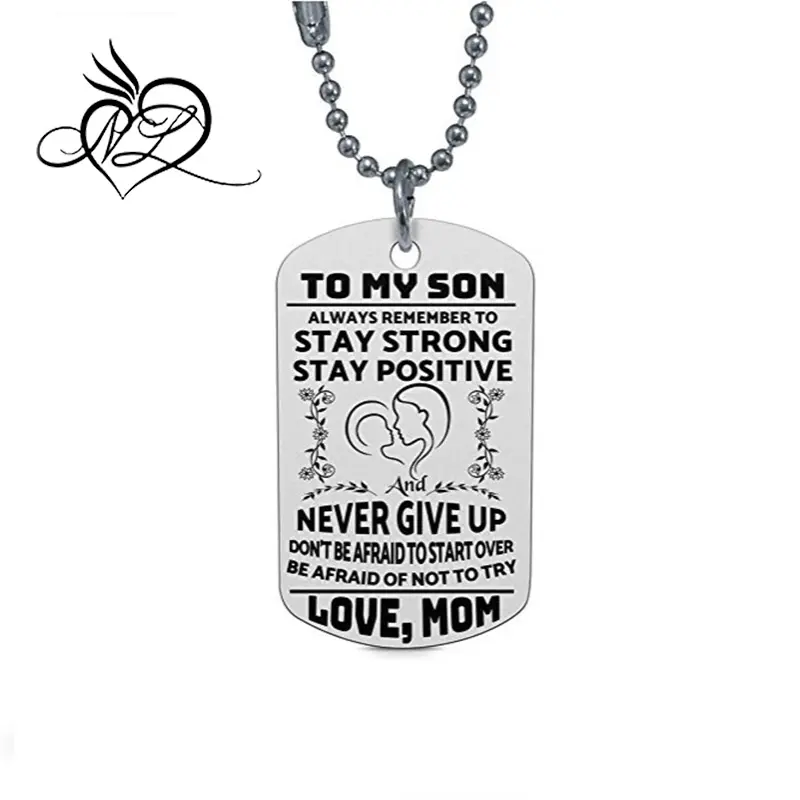 Stainless Steel To My Son Always Remember To Stay Strong LOVE MOM -Dog Tag