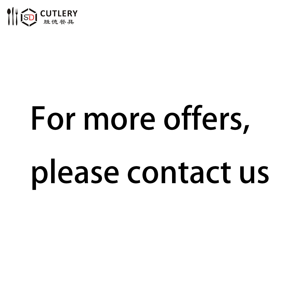 Para más ofertas, póngase en contacto con nosotros