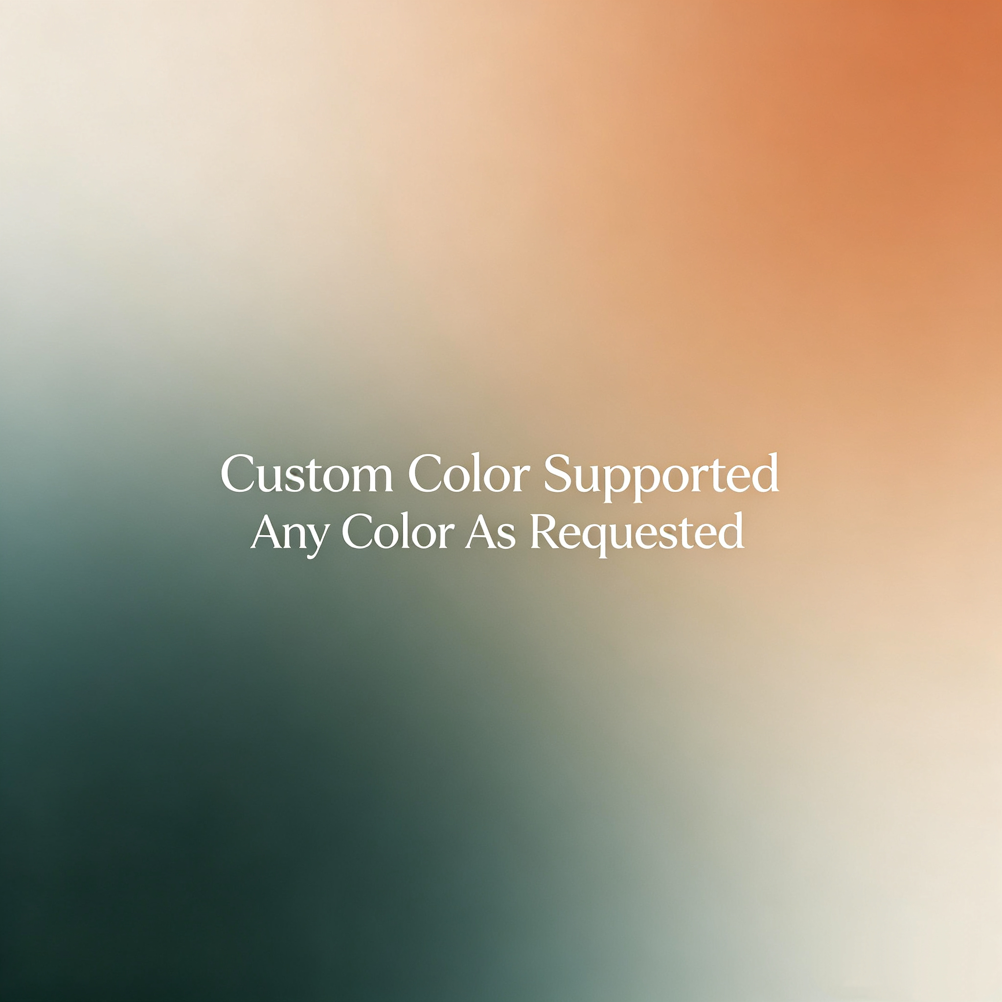 Custom Color Available