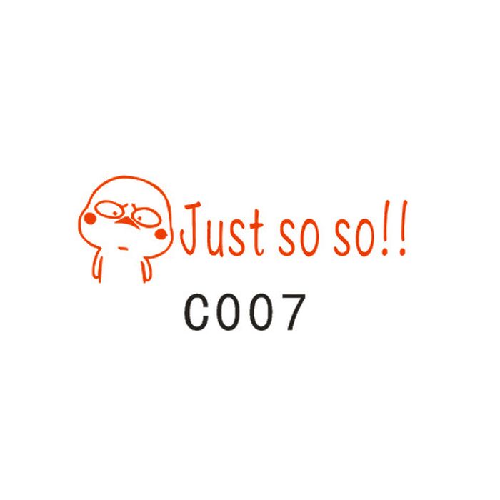 C007 juste tellement
