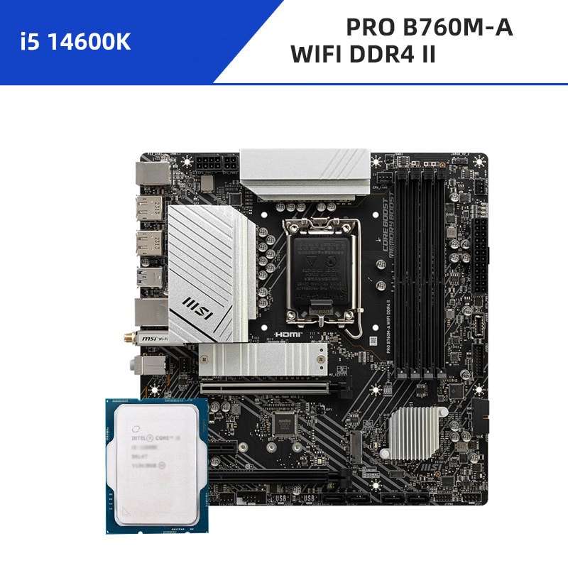 I5 14600K + MSI PRO B760M-A WIFI D4 II