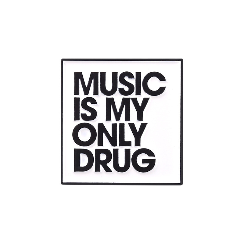 La musica è la mia unica droga
