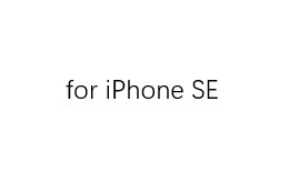 for iPhone SE