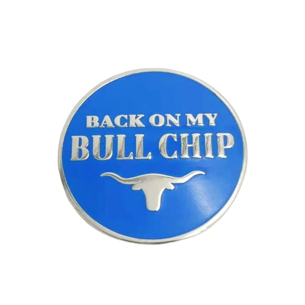 Round Shaped Badge Logotipo personalizado "Back On My Bull Chip" Broche ID Name Company Letter Personalizado Ferro Níquel Esmalte Duro Pinos