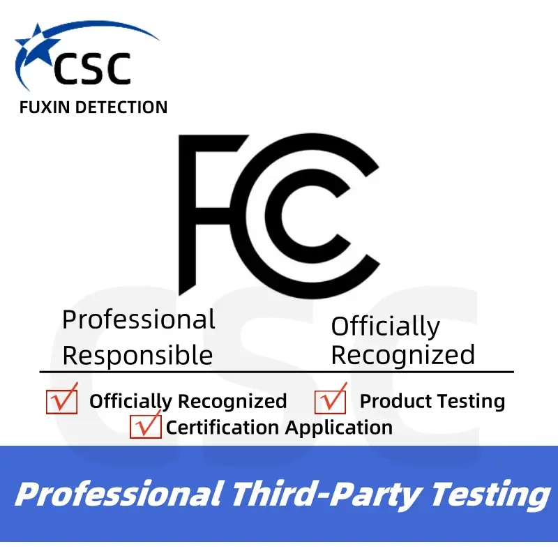 Organisme de test tiers certifié par la FCC pour les produits exportés Certification des États-Unis