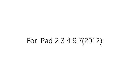 สำหรับ iPad 2 3 4 9.7(2012)