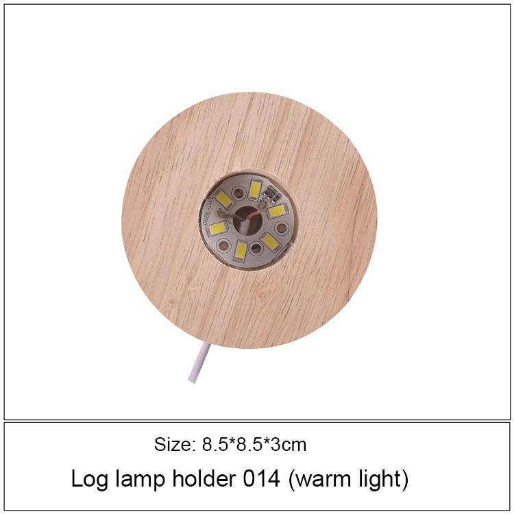 Support de lampe de rondin (lumière chaude 8.5*3)