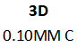 3D 0.10MM C
