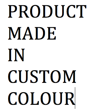 Custom
