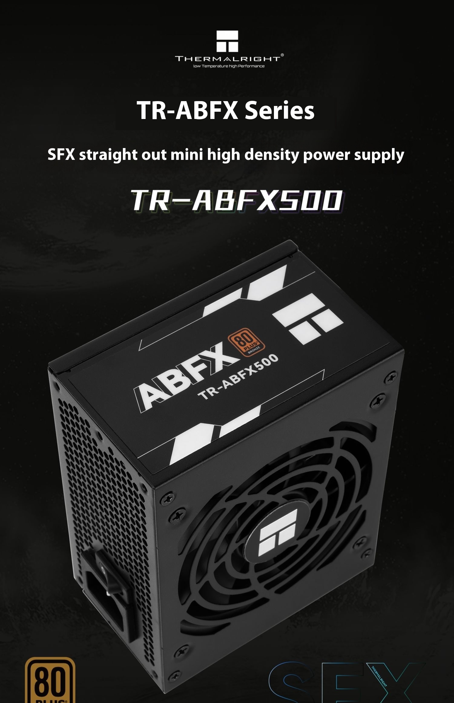 Thermalright TR-ABFX500 SFX 500W 80 PLUS Bronze Power Supply for