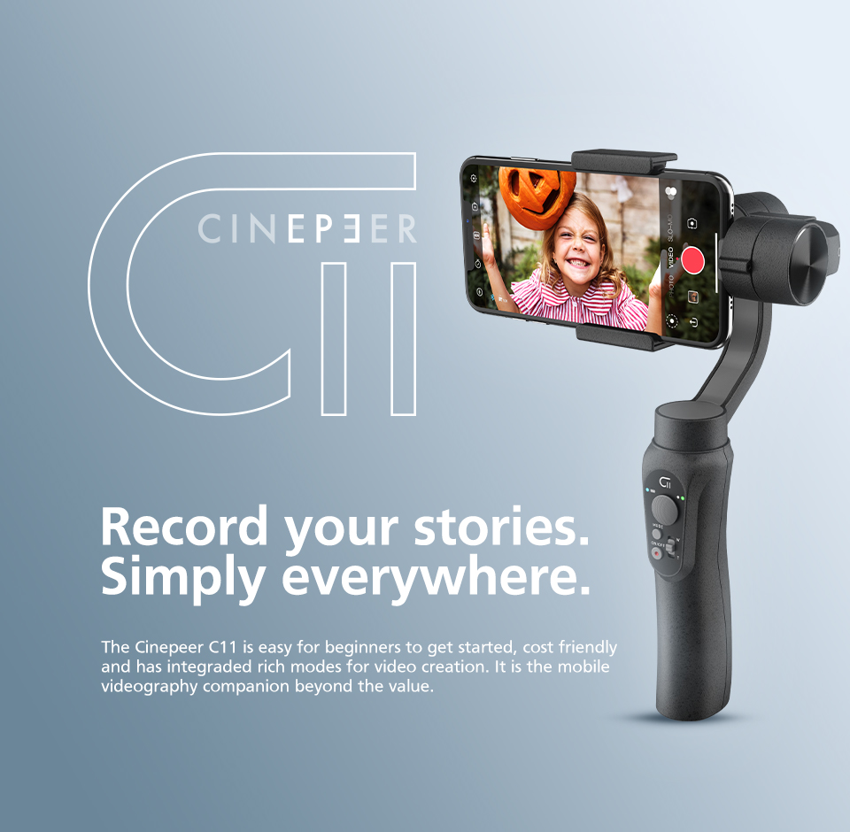 ZHIYUN CINEPEER C11 Gimbal - Stabilize Your Smartphone Videos