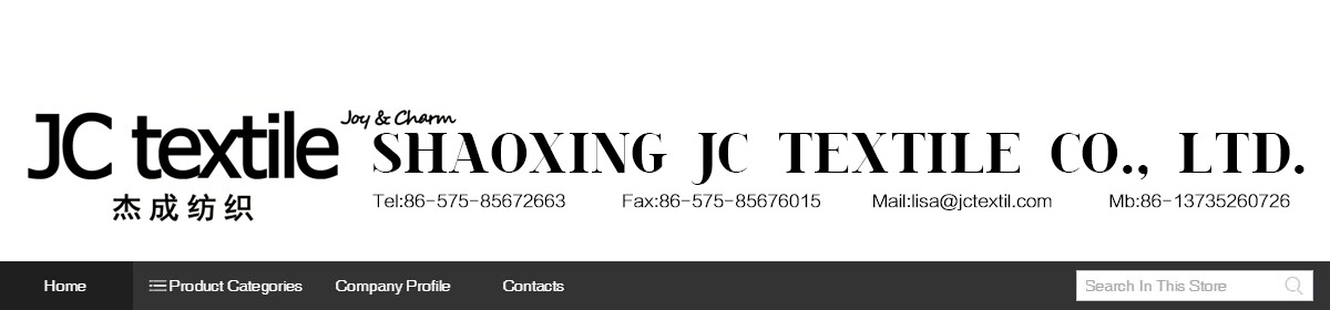 Shaoxing Jc Textile Co Ltd Knitting Fabric Woven Fabric Shaoxing Jc Textile Co Ltd Knitting Fabric Woven Fabric
