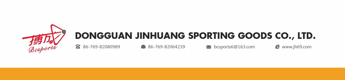 Dongguan Jin Huang Sporting Goods Co., Ltd.