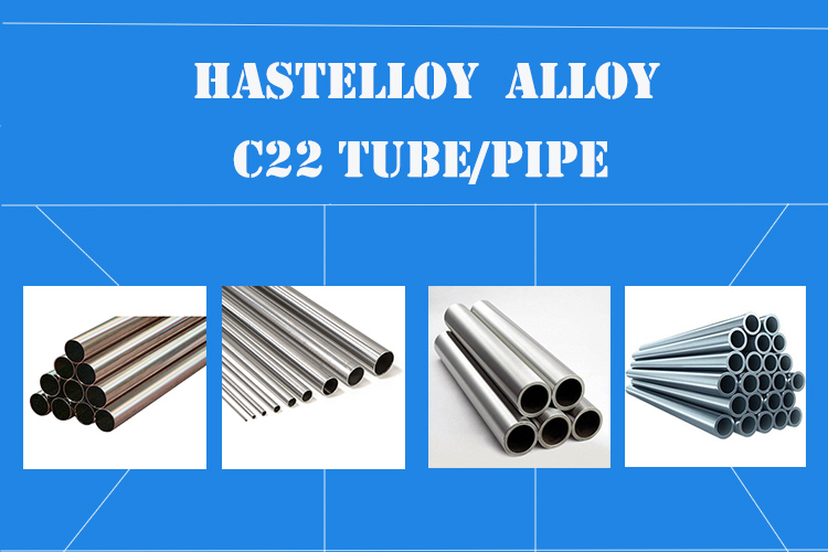 Hastelloy alloy c22 tube pipe